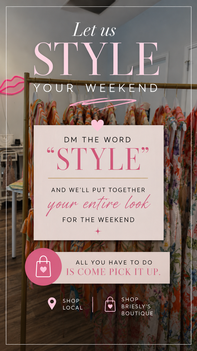 Let Us Style Your Weekend 🛍️