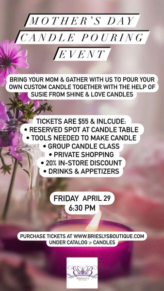 MOTHER’S DAY CANDLE EVENT