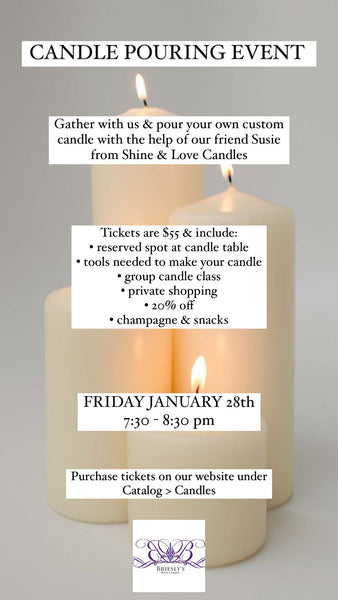 GET YOUR TICKETS FOR OUR CANDLE EVENT WITH SHINE & LOVE CANDLES
